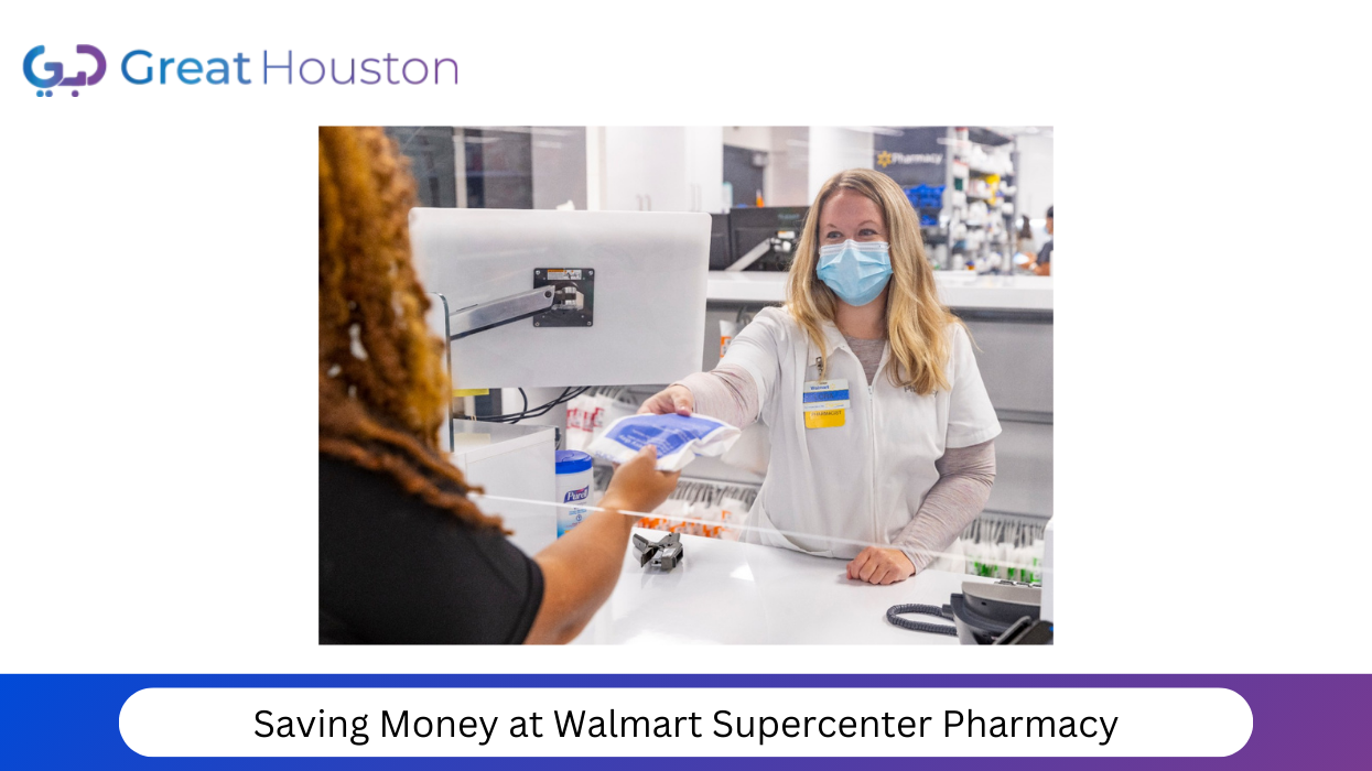 Saving Money at Walmart Supercenter Pharmacy