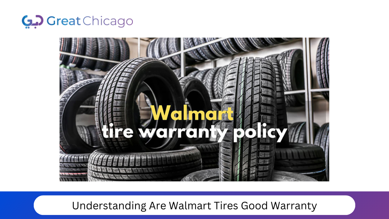 Understanding Are Walmart Tires Good Warranty