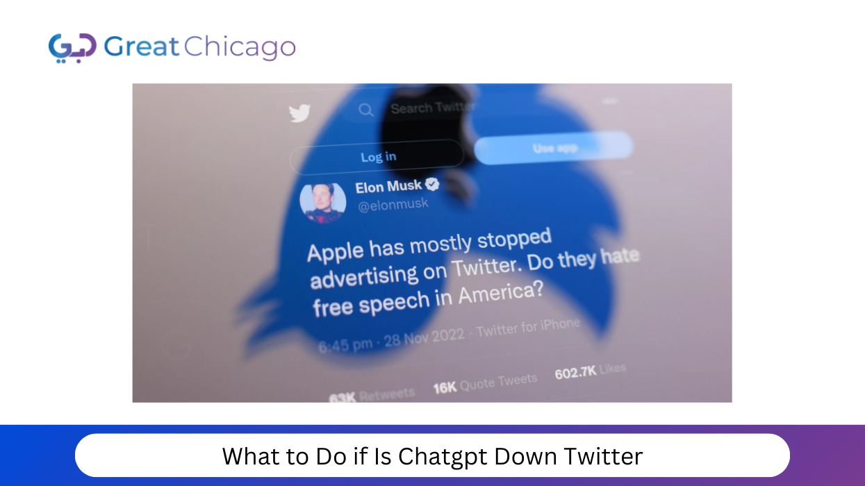 What to Do if Is Chatgpt Down Twitter